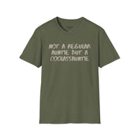 NOT A REGULAR AUNTIE BUT A COOLASSAUNTIE Softstyle T-Shirt